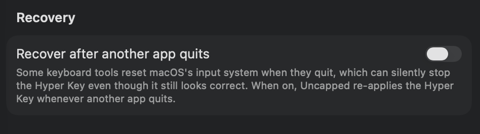 Automatically re-applying the Hyper Key after another app quits The Recovery section
